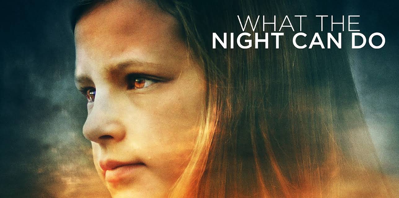 What the Night Can Do (2020)