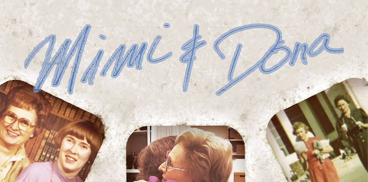 Mimi and Dona (2017)