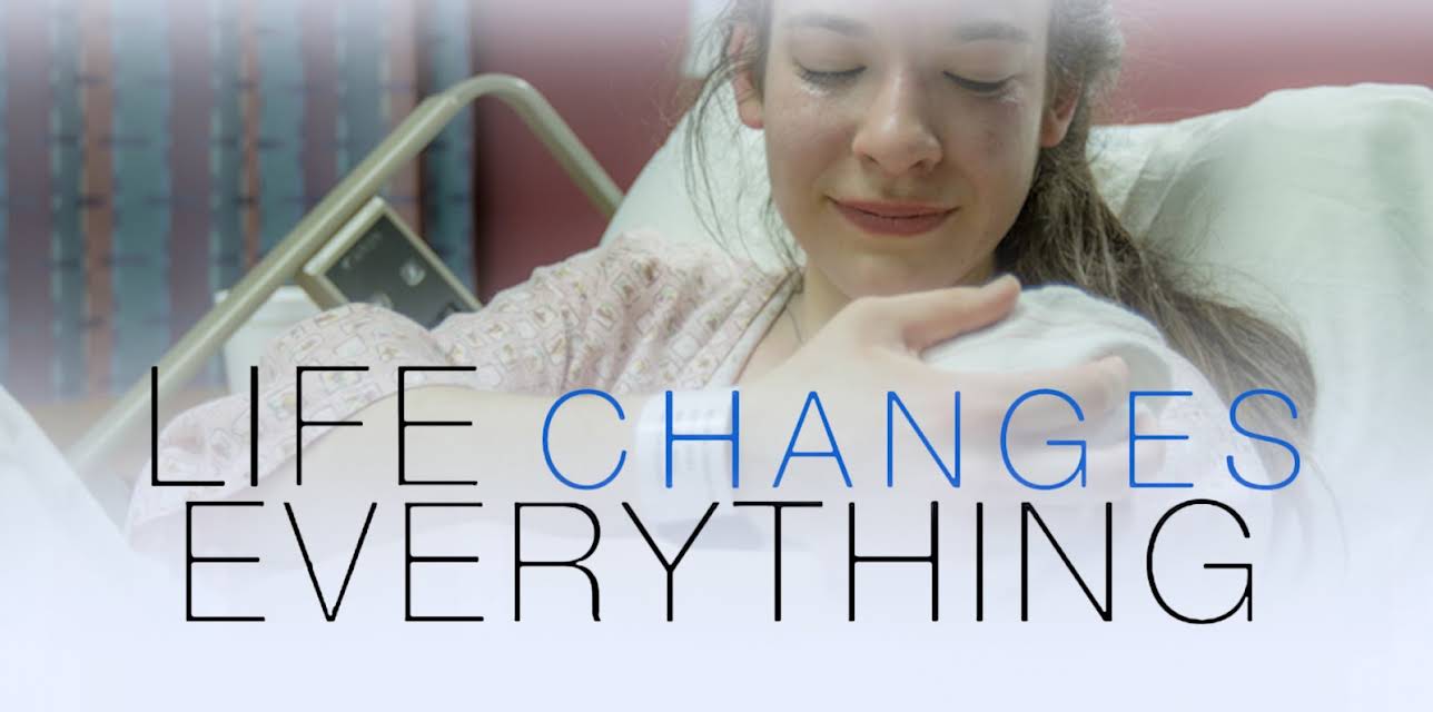 Life Changes Everything (2017)