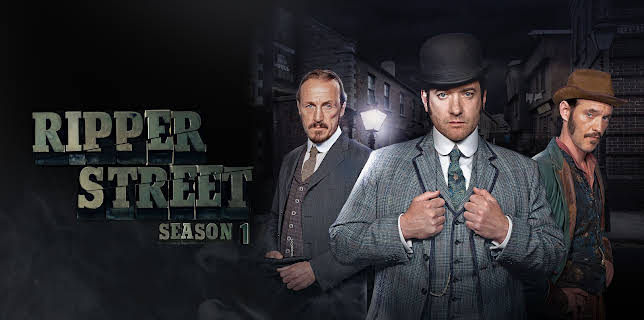Ripper Street Season 1