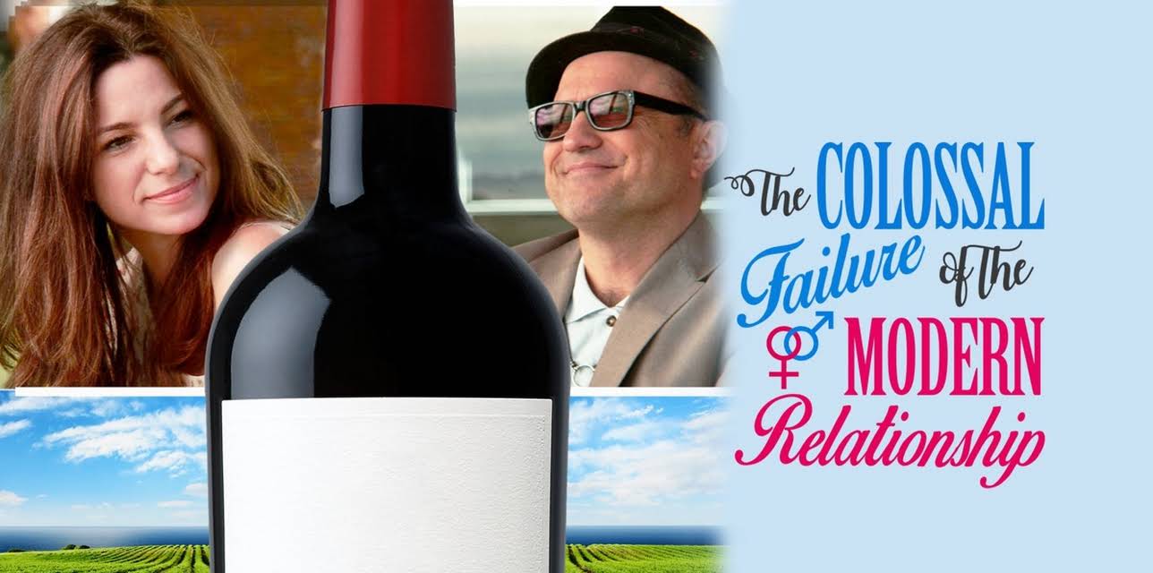 The Colossal Failure of the Modern Relationship (2017)