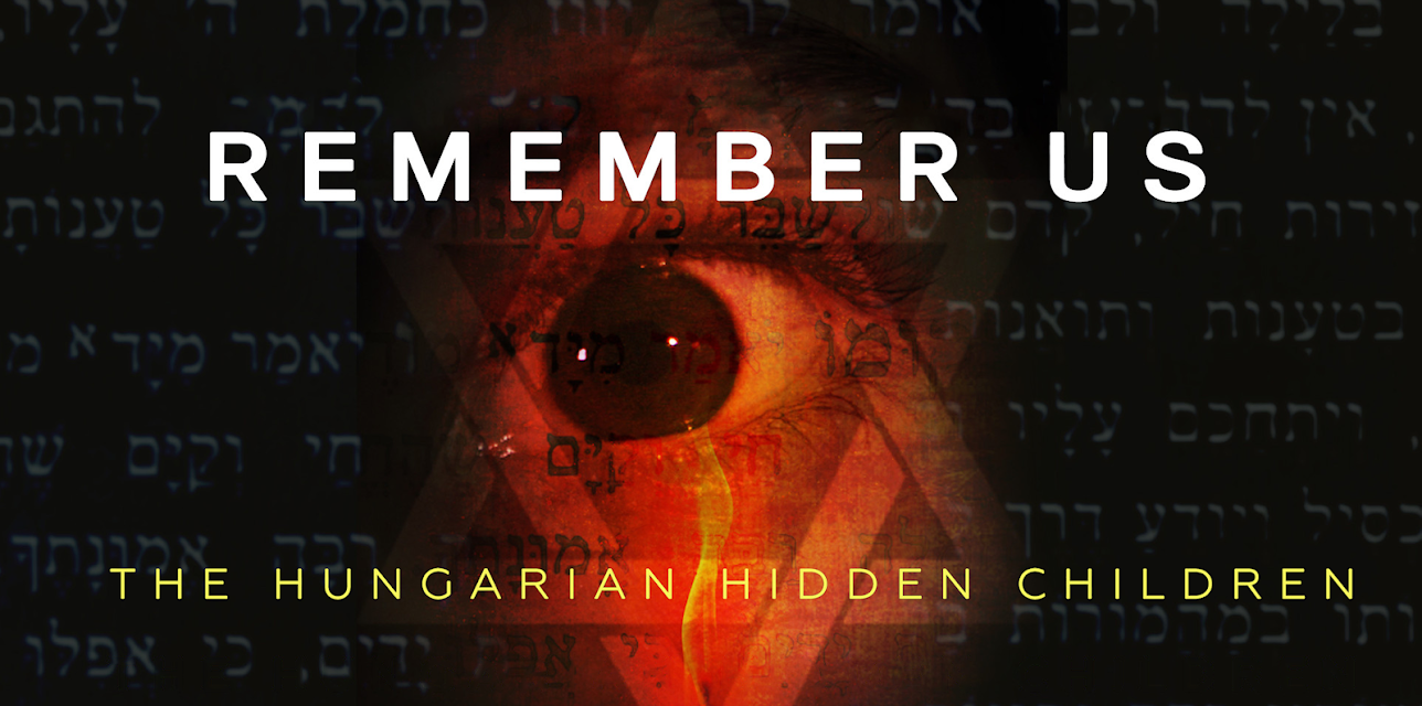 Remember Us: The Hungarian Hidden Children (2022)