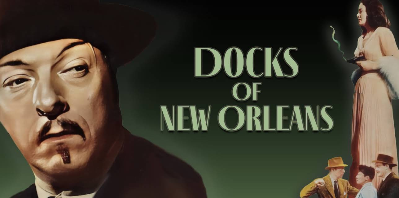 Docks of New Orleans (1948)