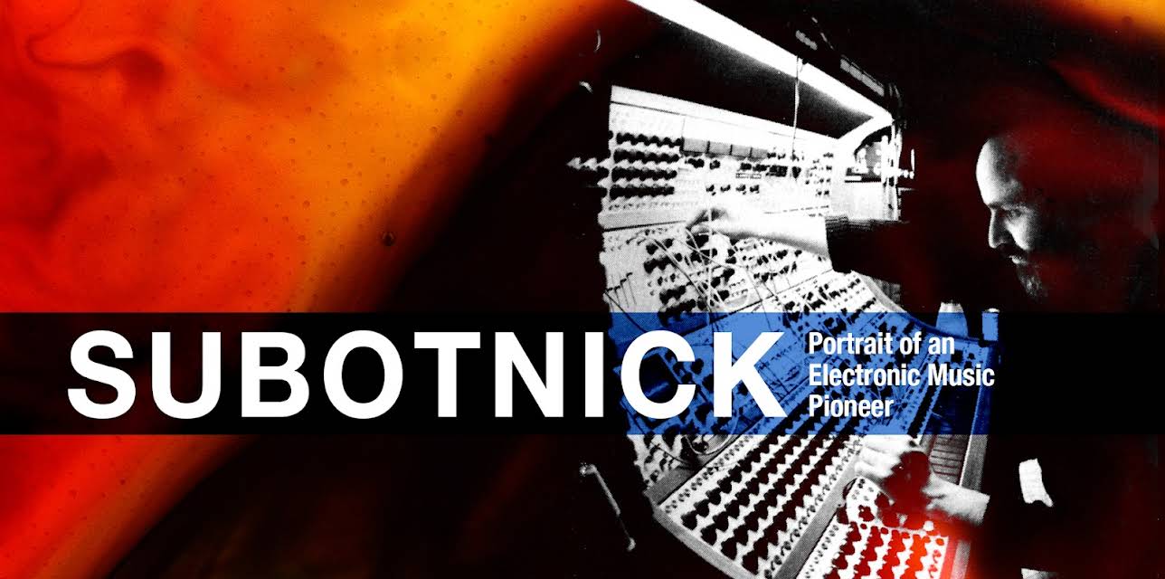 Subotnick: Portrait Of An Electronic Music Pioneer (2025)