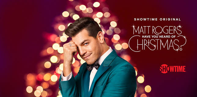 Matt Rogers: Have You Heard of Christmas?