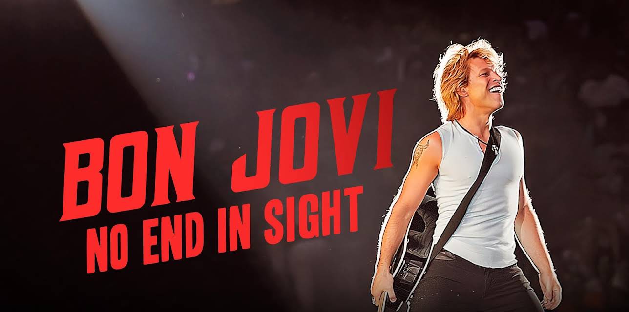 Bon Jovi: No End in Sight (2023)