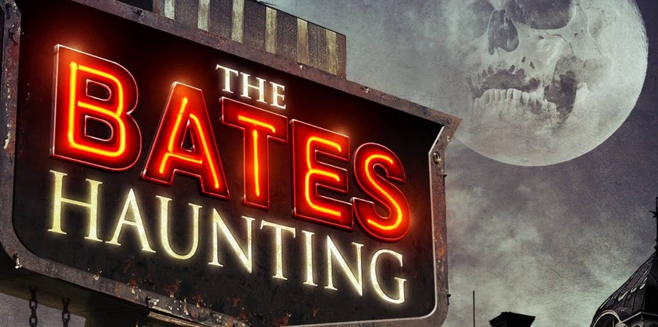 The Bates Haunting (2013)