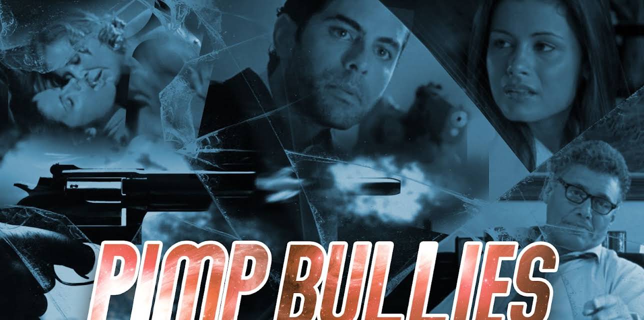 Pimp Bullies (2011)