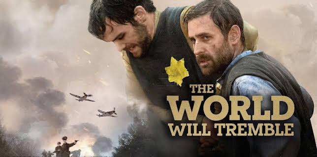 The World Will Tremble (2025)