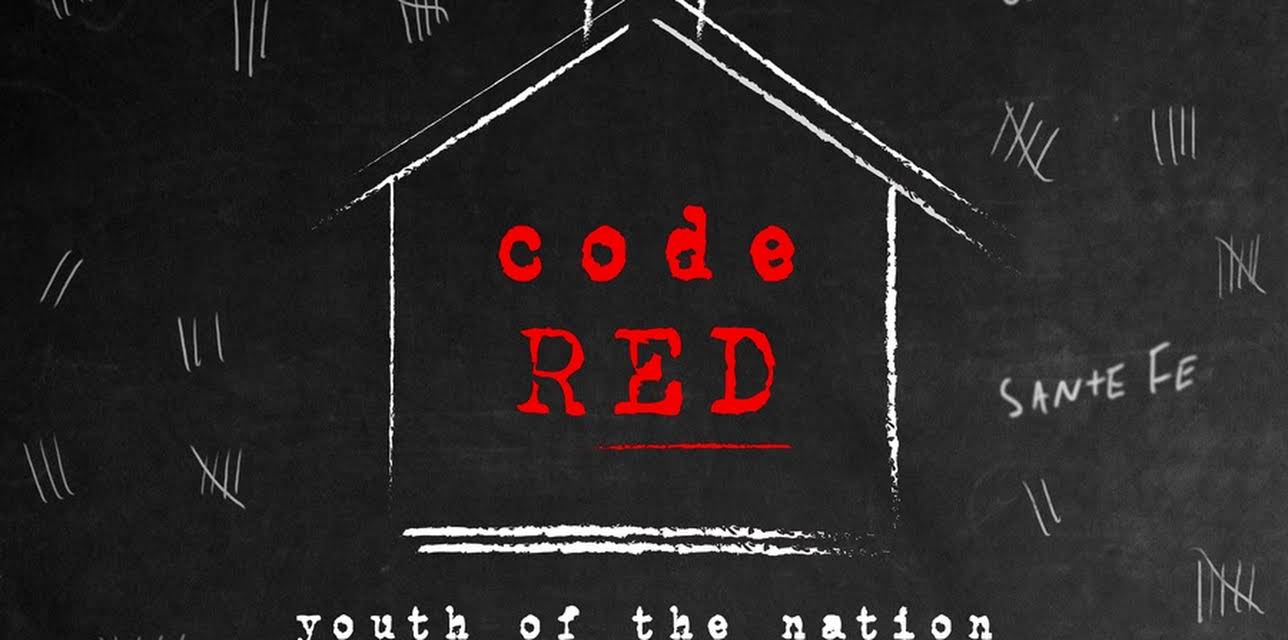 Code Red: Youth of the Nation (2022)