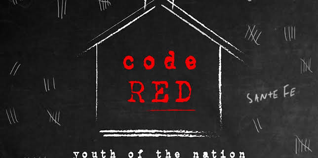 Code Red: Youth of the Nation (2022)