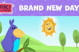 Yancy & Friends (Preschool): Yancy - Brand New Day