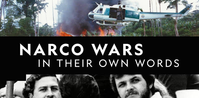 Narco Wars In Their Own Words