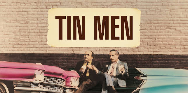 Tin Men (1987)