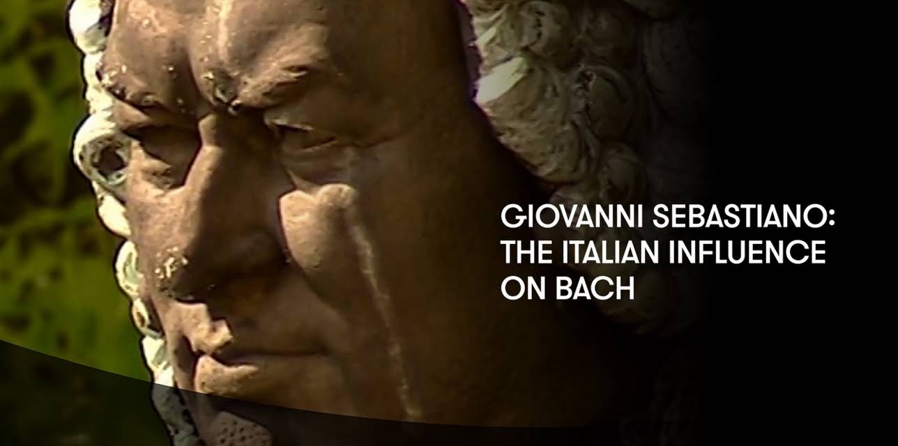 Giovanni Sebastiano: The Italian Influence on Bach (2000)
