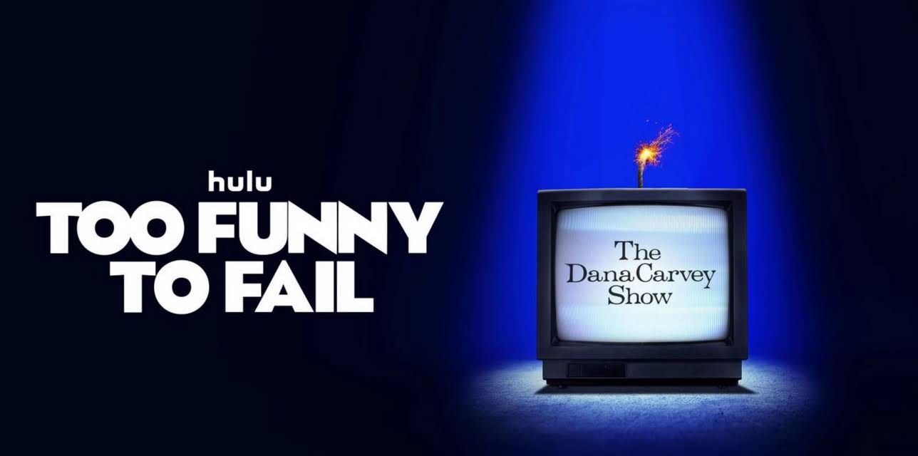 Too Funny to Fail: The Life & Death of The Dana Carvey Show (2026)