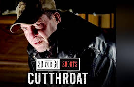 30 for 30 Shorts, vol. 1: Cutthroat
