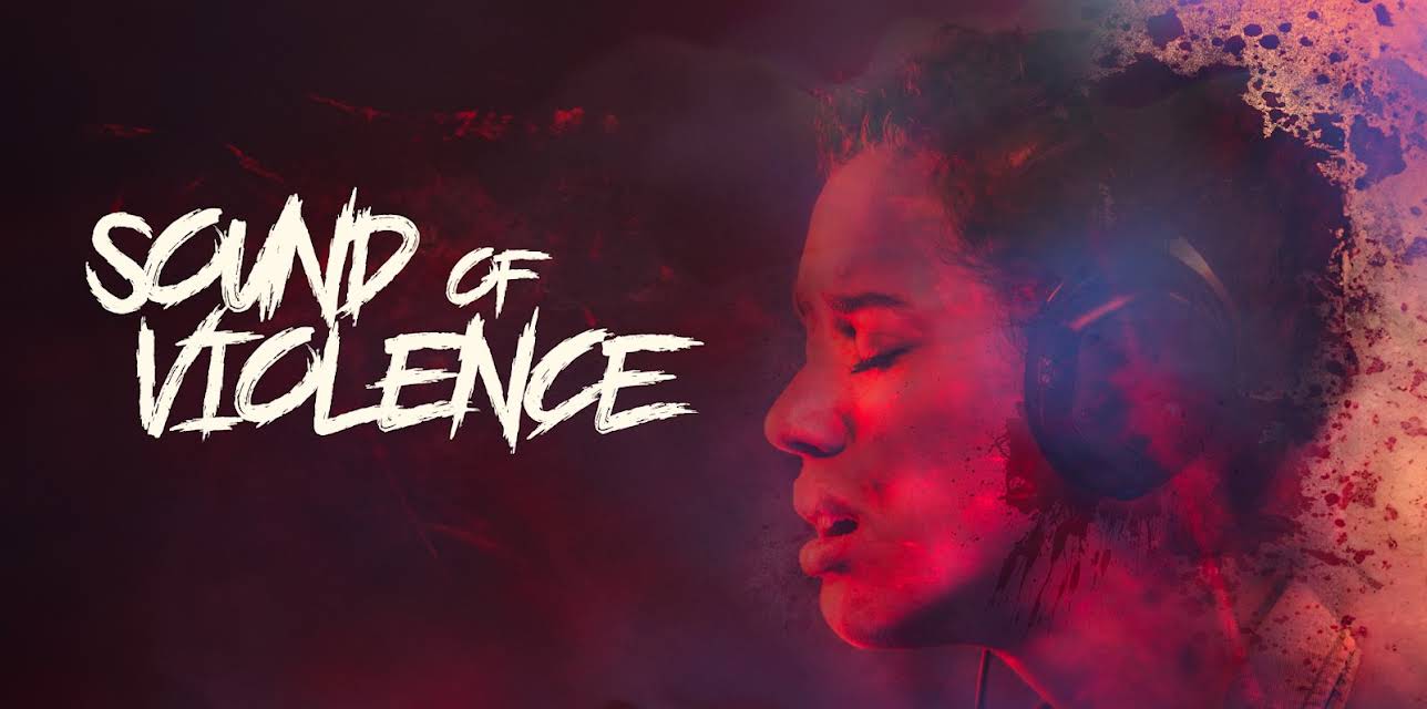 Sound of Violence (2021)