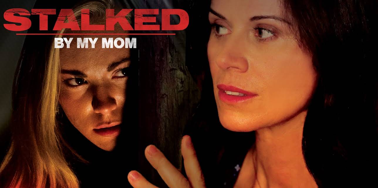 Stalked By My Mother (2016)