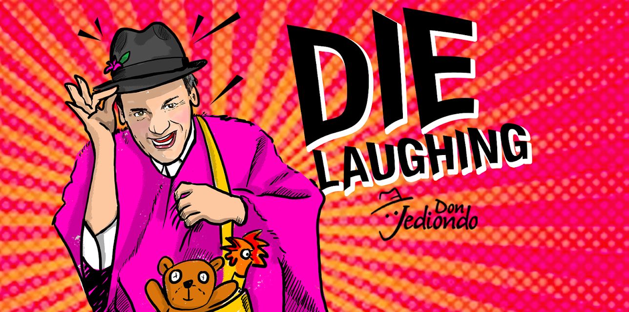 DON JEDIONDO:DIE LAUGHING (2021)
