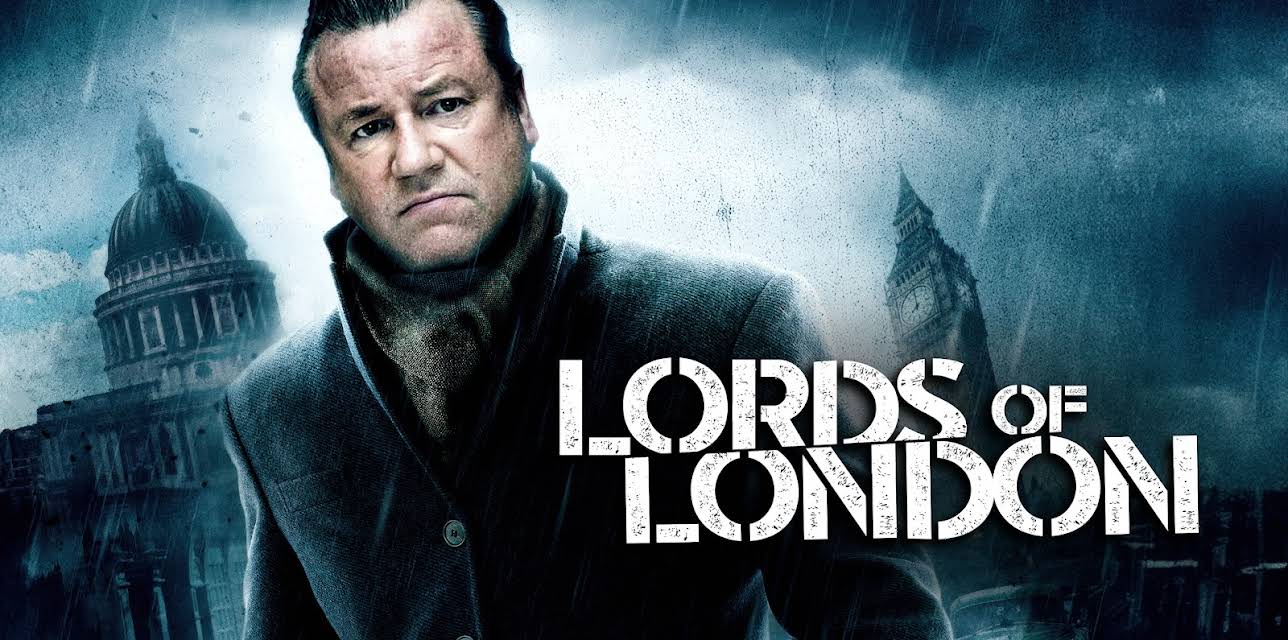 Lords Of London (2015)