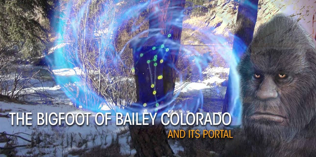 The Bigfoot of Bailey Colorado and Its Portal (2023)
