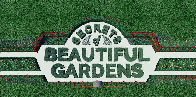 Secrets of Beautiful Gardens