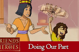 Friends and Heroes: Doing Our Part