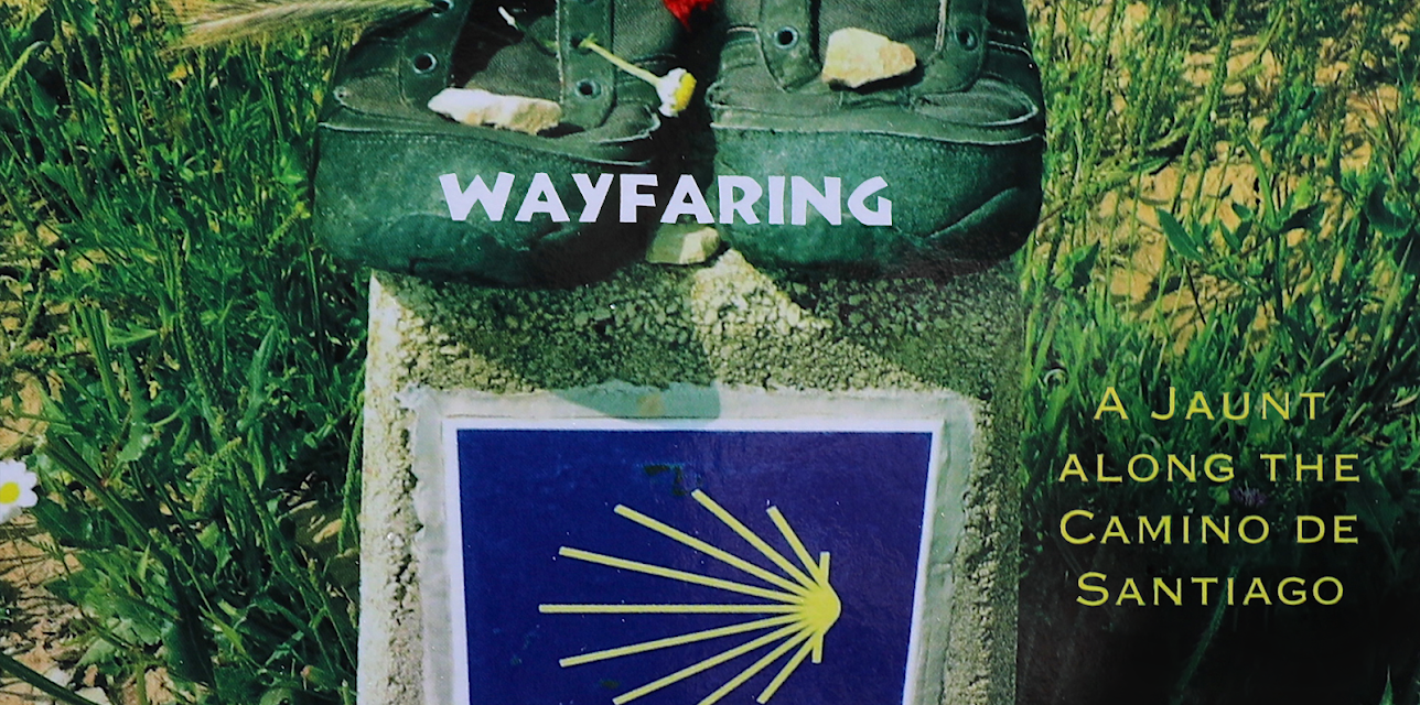 Wayfaring - A Jaunt along the Camino de Santiago (2014)