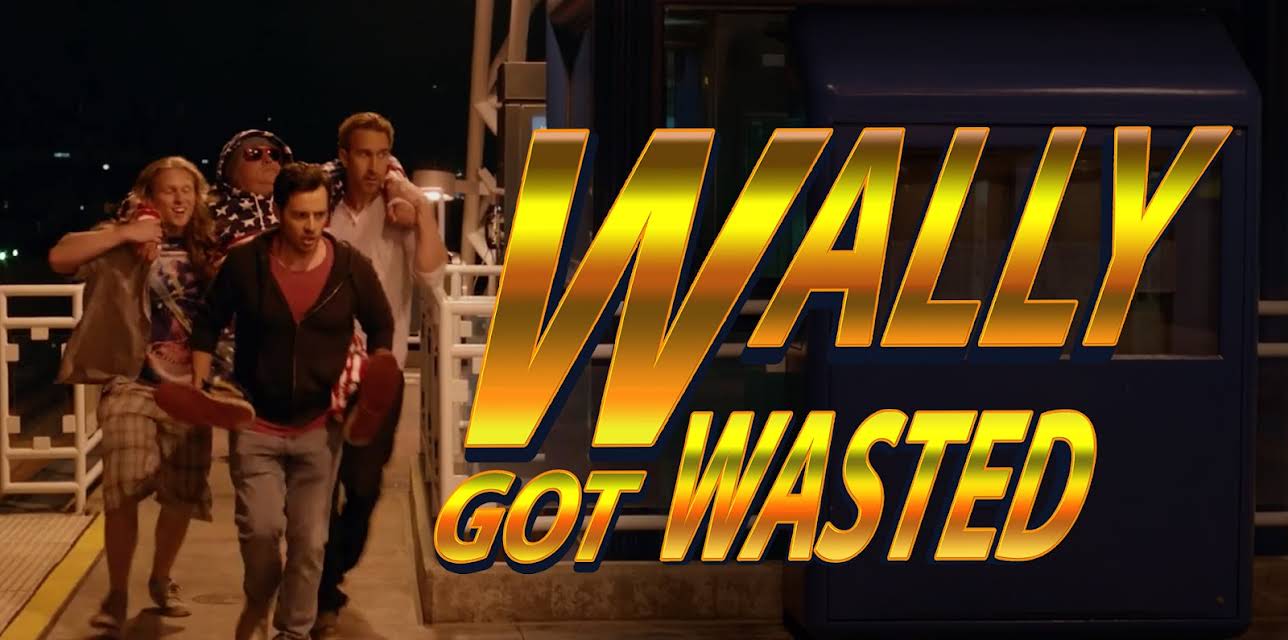 Wally Got Wasted (2019)
