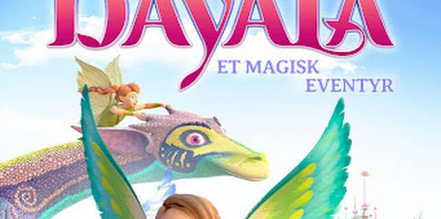 07:00: Bayala: Et magisk eventyr | Viasat Film Family | 11/6 2025