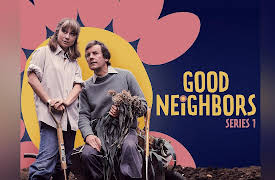 Good Neighbors, Season 1: Say Little Hen...?