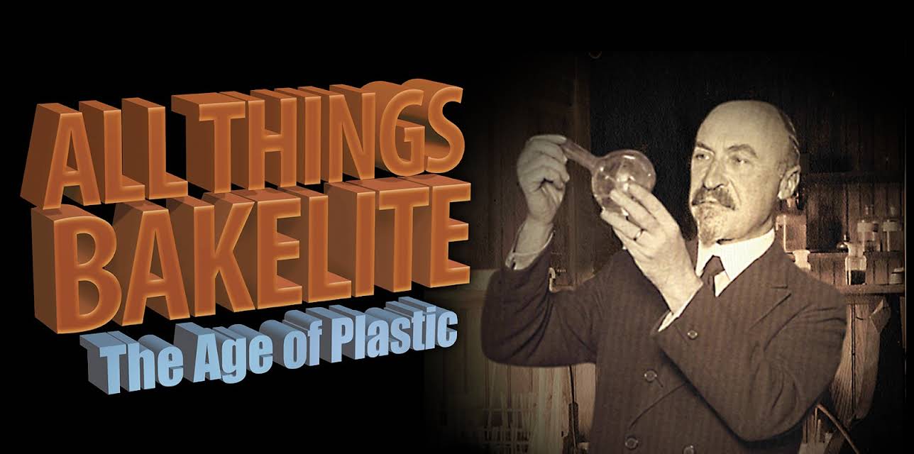 All Things Bakelite: The Age of Plastic (2021)