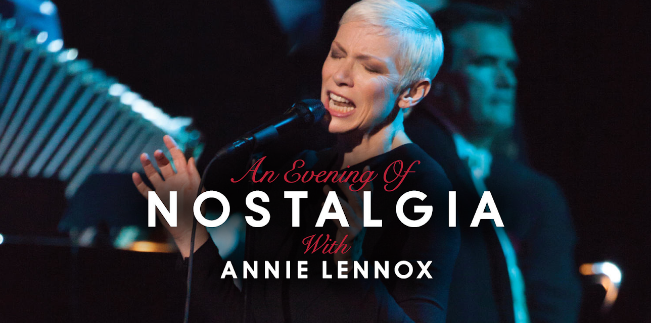 Annie Lennox - An Evening of Nostalgia (2015)