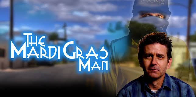 The Mardi Gras Man (2022)