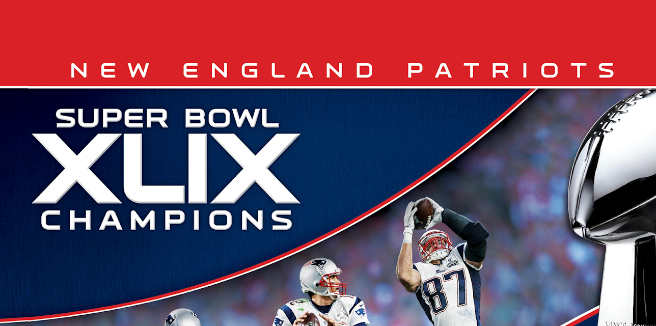 Super Bowl XLIX Champions - The 2014 New England Patriots (2015)