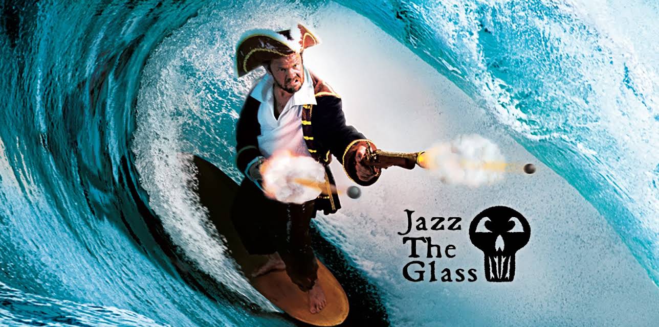 Jazz The Glass (2014)