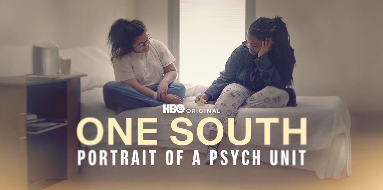 One South: Portrait of a Psych Unit
