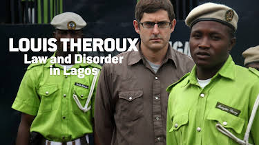 11:00 PM: Louis Theroux: Law and Disorder in Lagos (S1 E14) (S1) | W | 1/15 2026