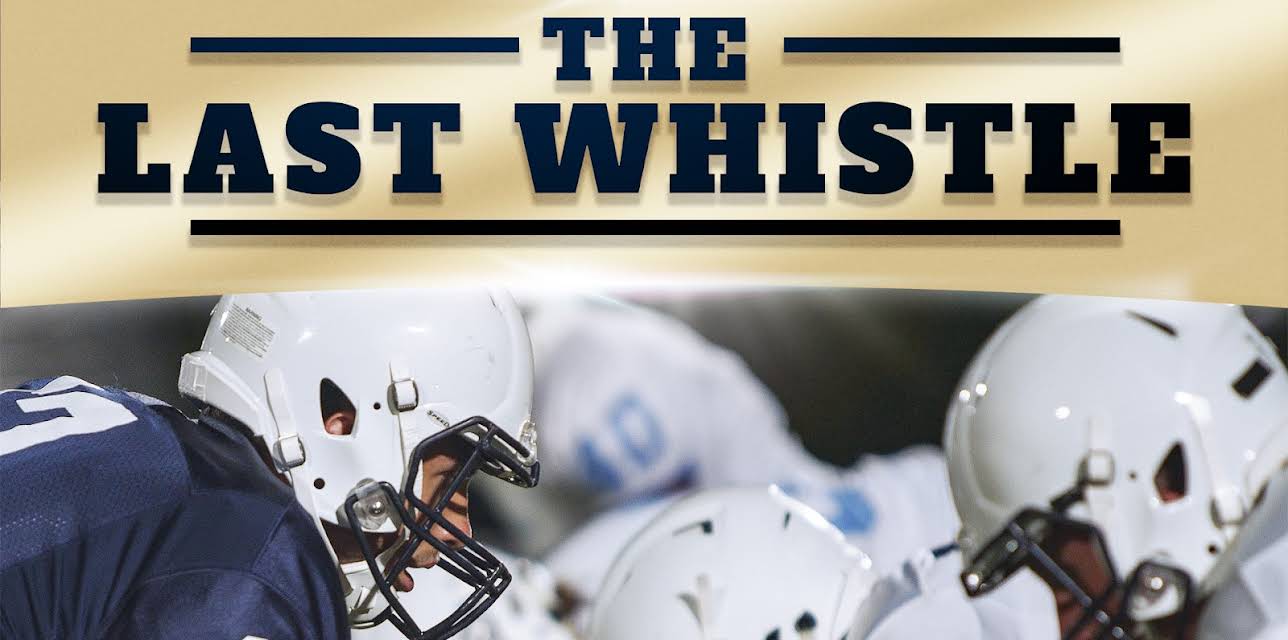 The Last Whistle (2019)