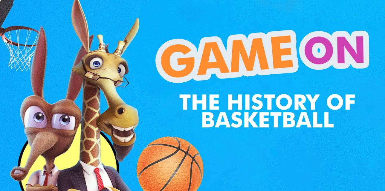 Game On: The History Of Basketball (2020)