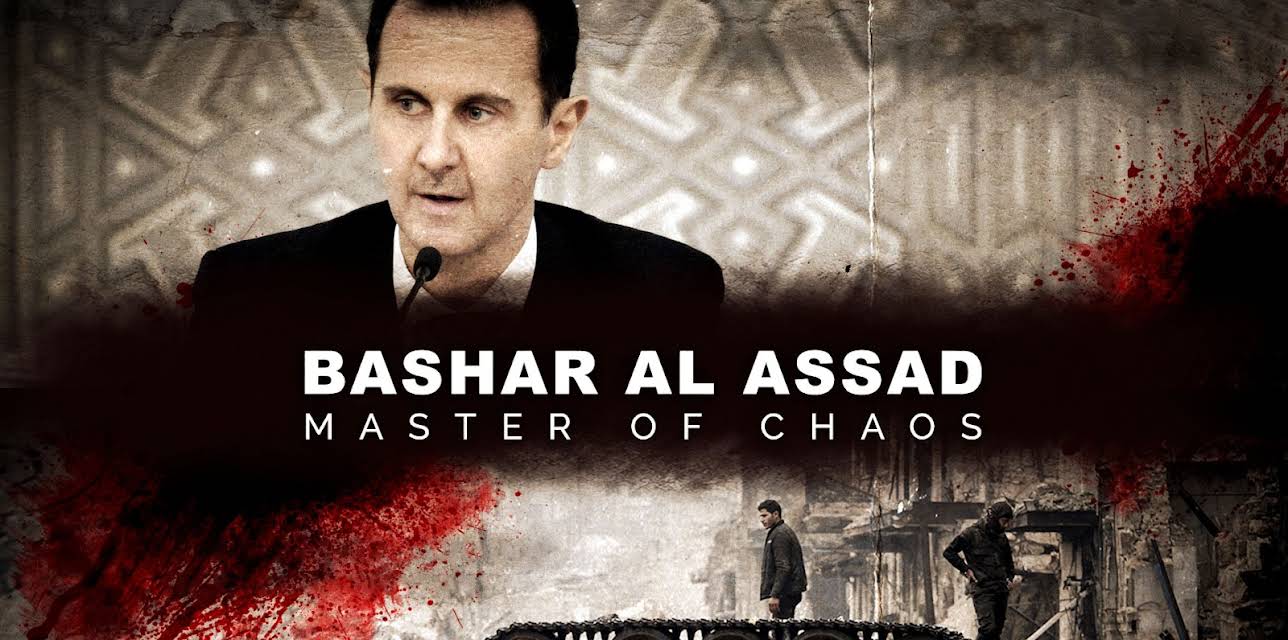 Bashar Al Assad: Master Of Chaos (2017)
