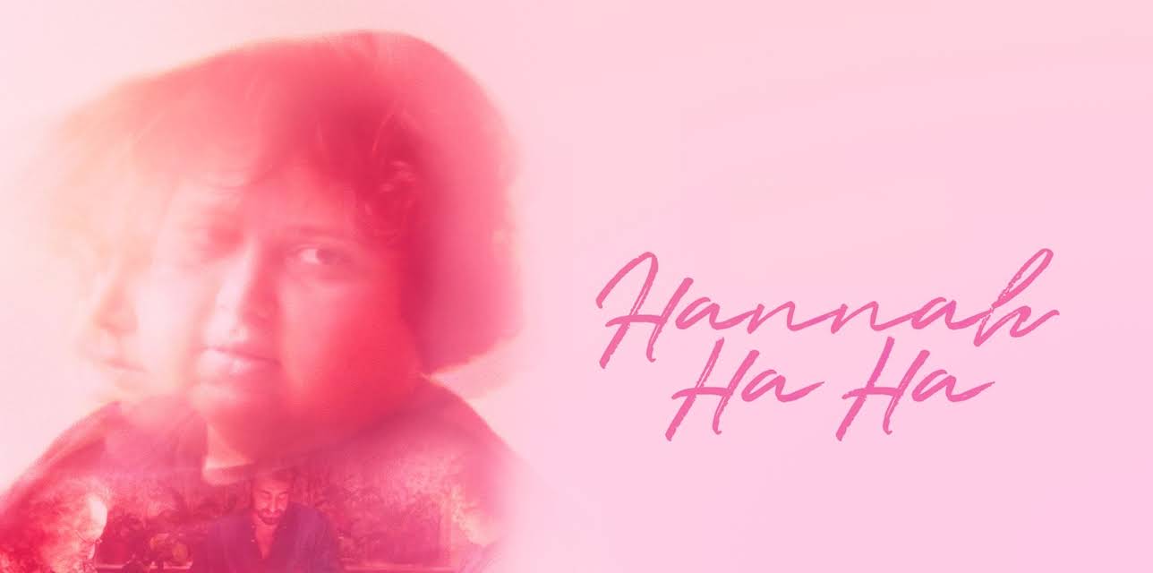 Hannah Ha Ha (2023)