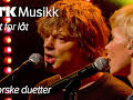 NRK Musikk - låt for låt: Norske duetter