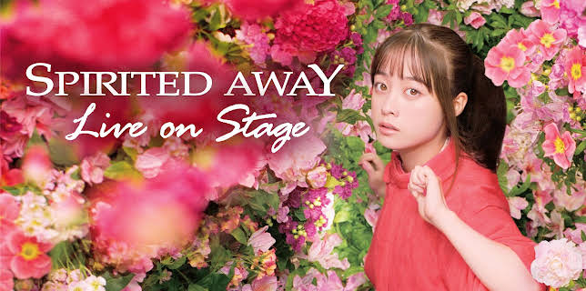 Spirited Away: Live on Stage (2022)