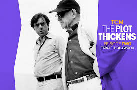 The Plot Thickens, Season 1: Target: Hollywood