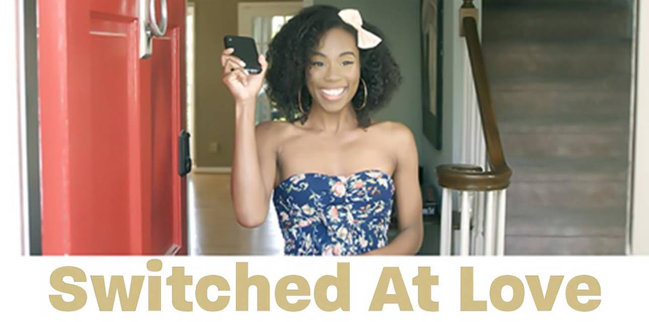 Switched at Love (2021)