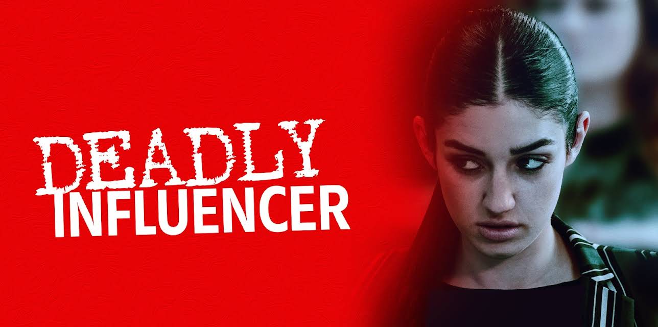 Deadly Influencer (2019)