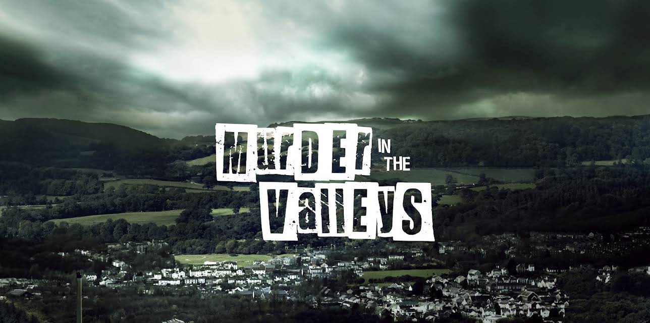 Murder In The Valleys