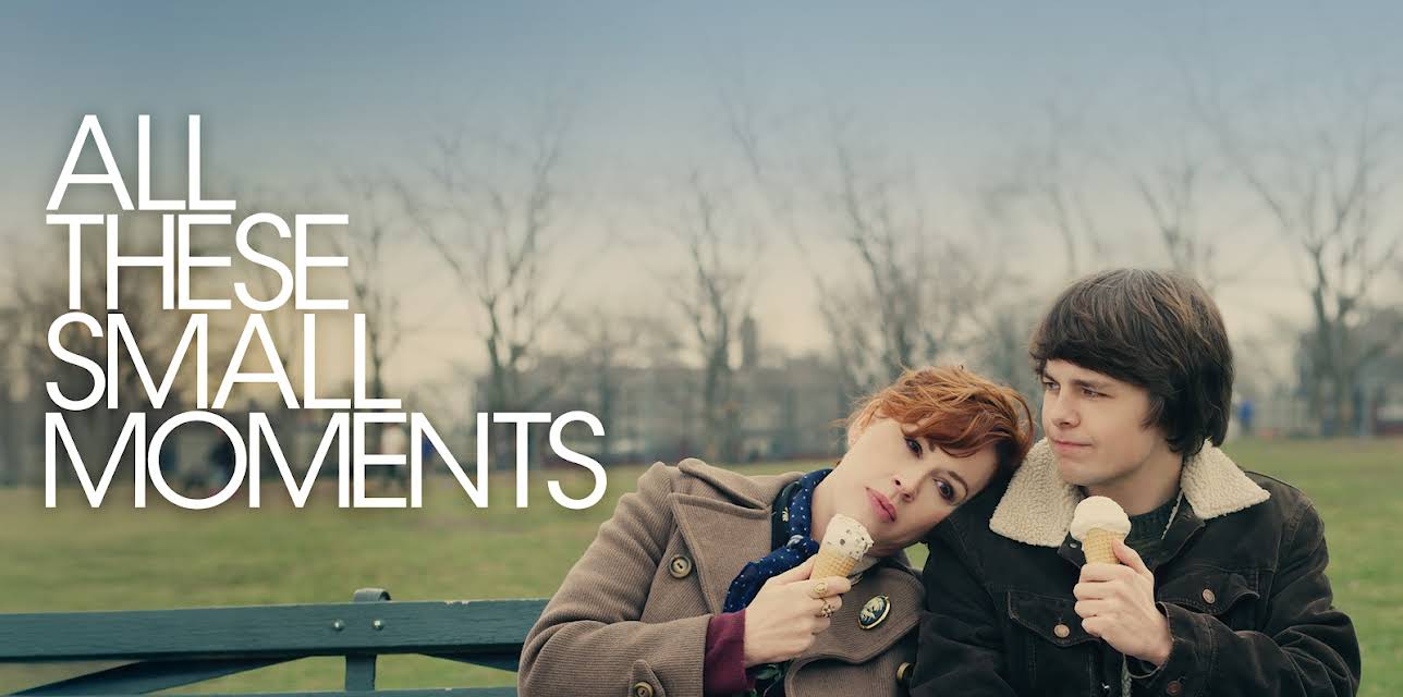 All These Small Moments (2019)